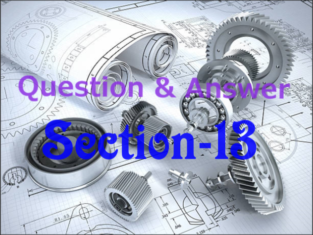 Question and Answer for Mechanical Engineer-section13 width=